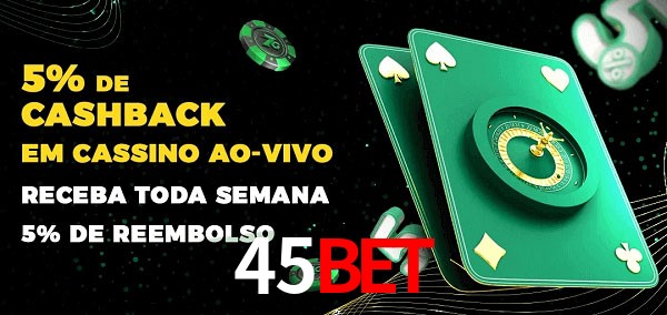 Promoções do cassino ao Vivo 45BET